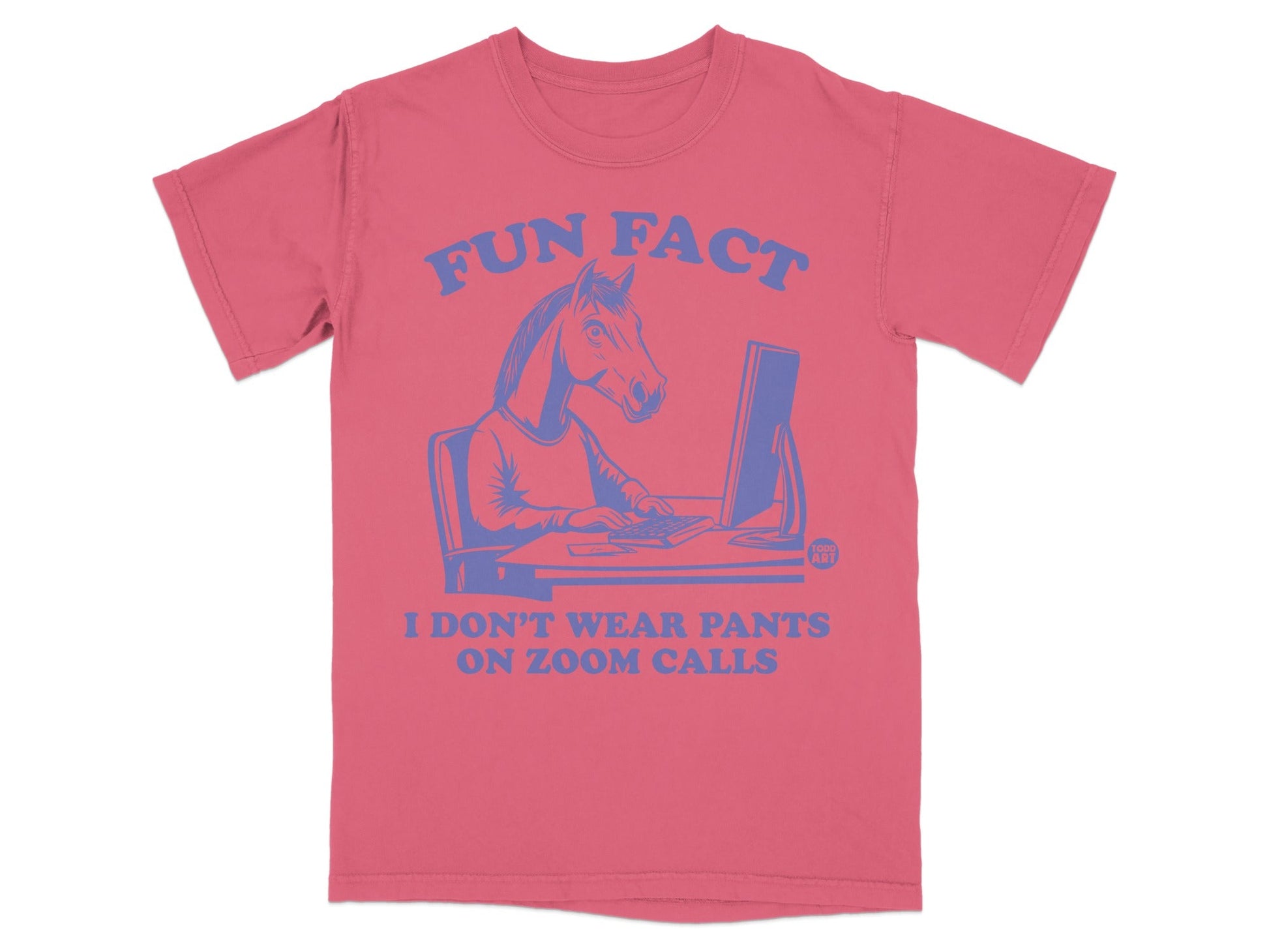 Fun Fact I Don't Wear Pants On Zoom Calls T-shirt