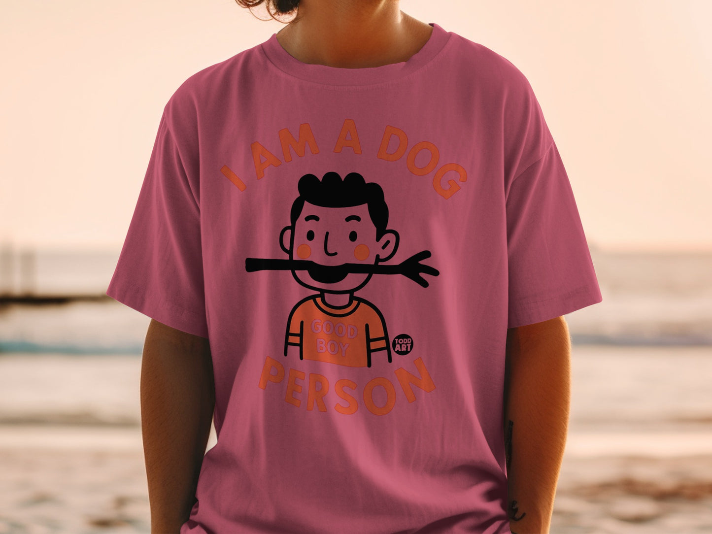 I Am A Dog Person Good Boy Toddler T-Shirt