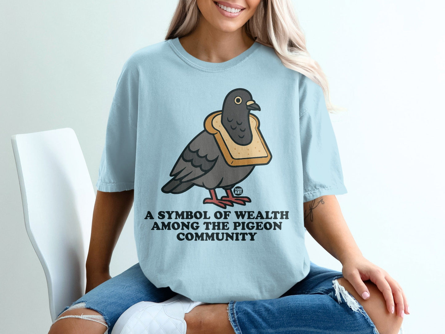 Funny Pigeon Wealth Among Community T-Shirt