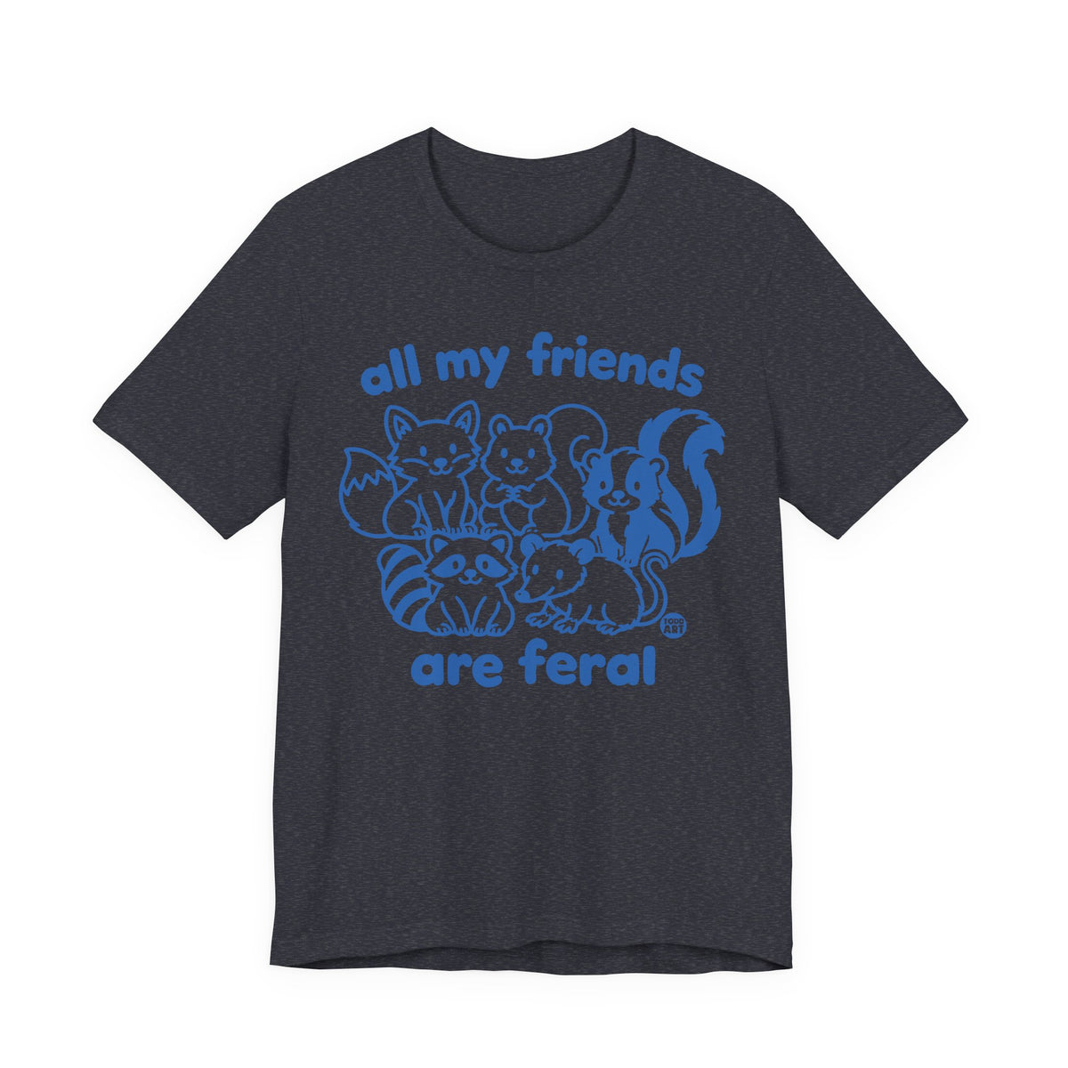 all my friends feral