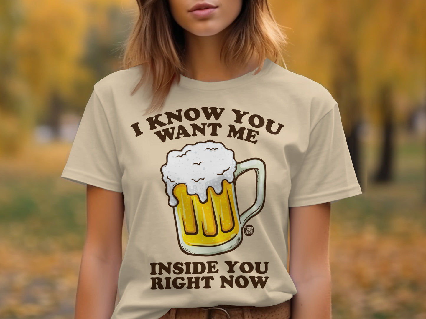 I Know You Want Me Inside You Right Now T-shirt