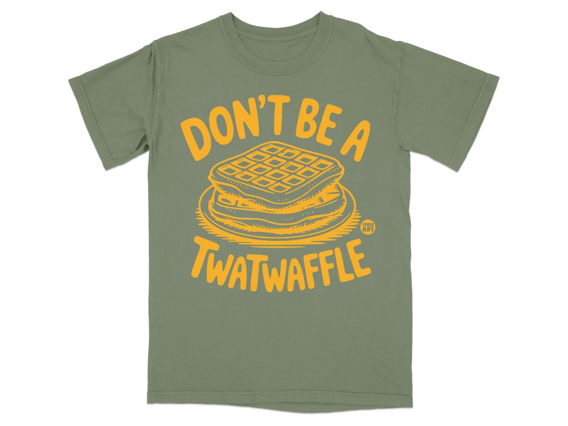 Don't Be A Twatwaffle Humorous Graphic T-Shirt