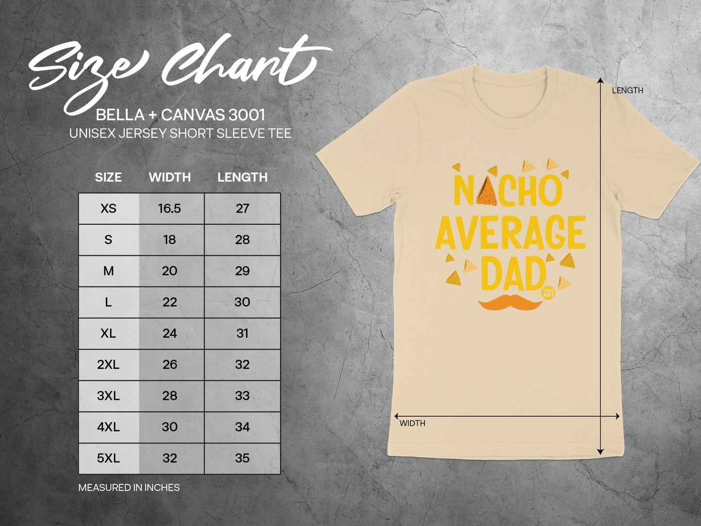 Nacho Average Dad Bella + Canvas 3001 Unisex Tee
