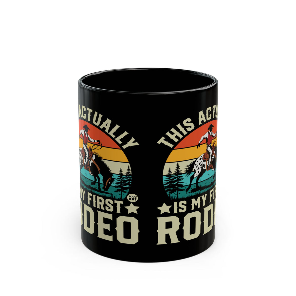 First Rodeo Todd Art Mug