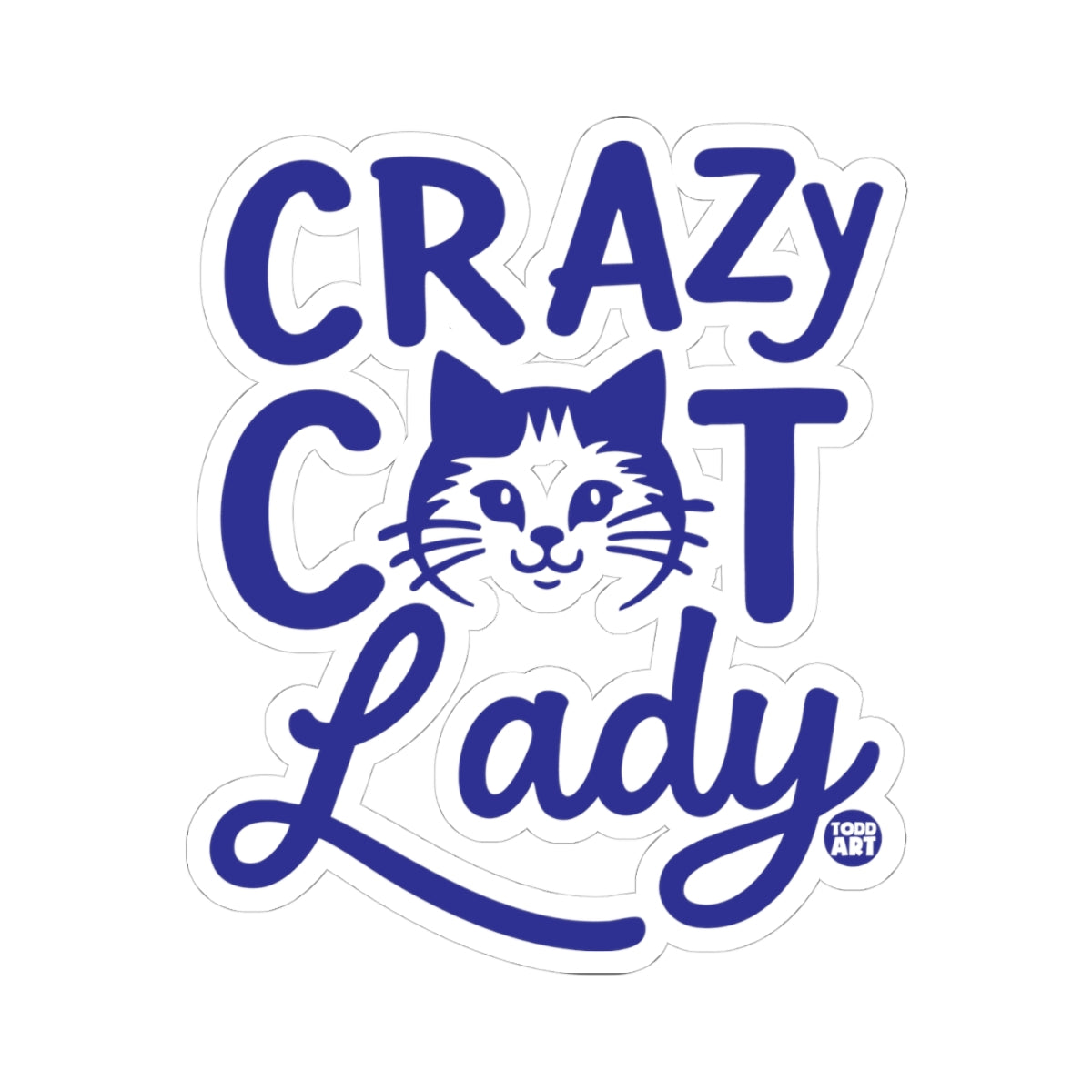 Feline ObsessionTodd Art Sticker