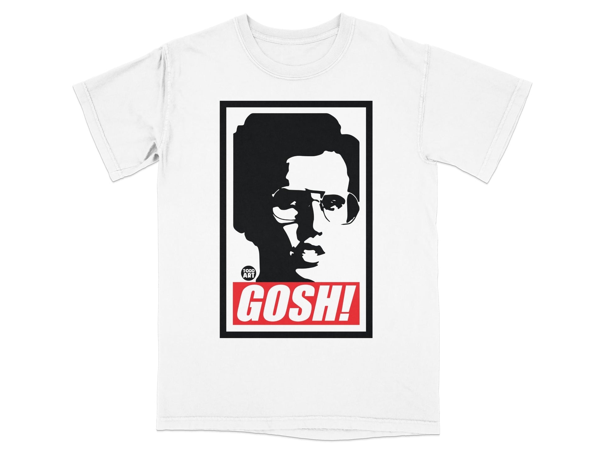 White t-shirt with black and white portrait of a man wearing glasses and the word GOSH!