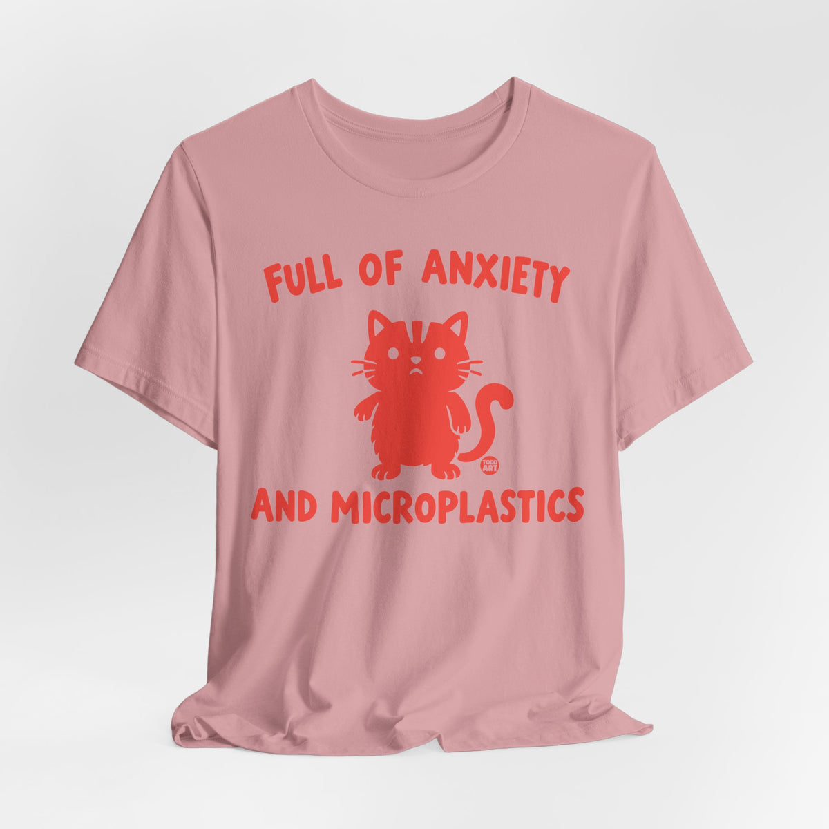 full of nxiety and microplastics