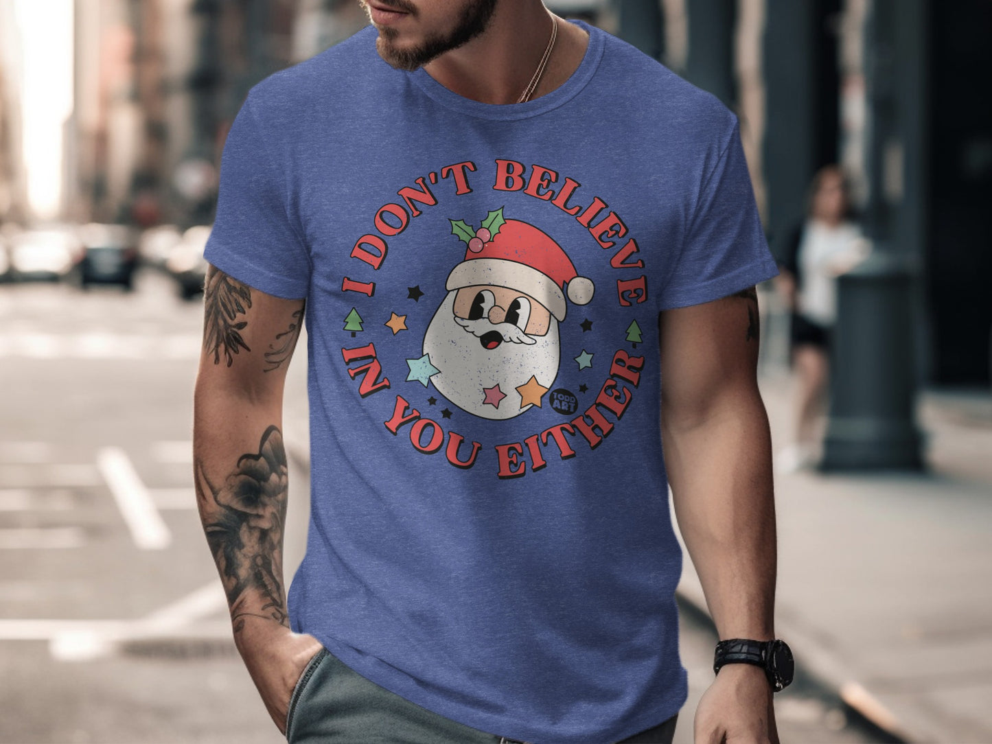 I Don't Believe in You Either Santa T-Shirt product
