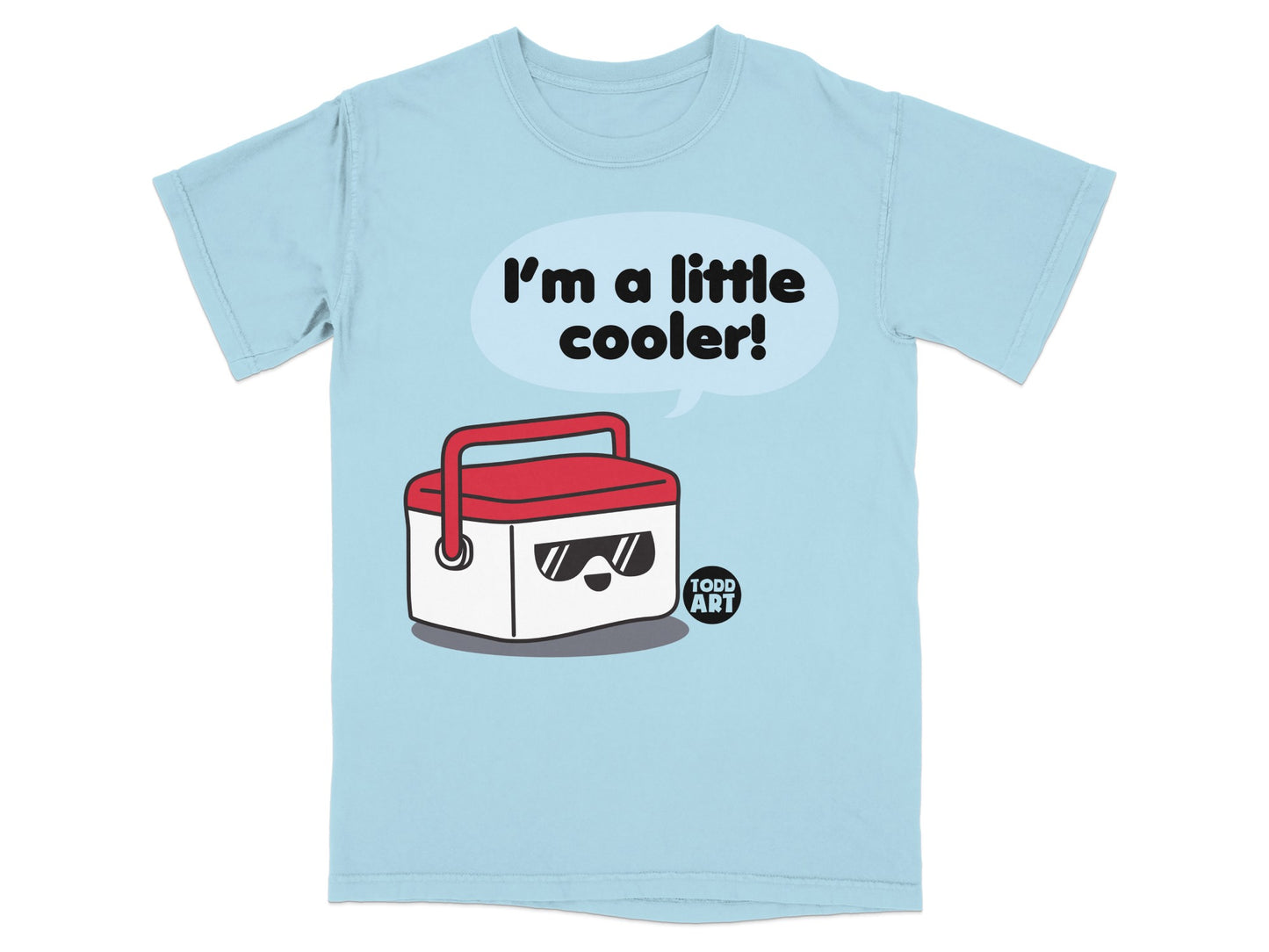 I'm A Little Cooler Cartoon Ice Chest Pun product type