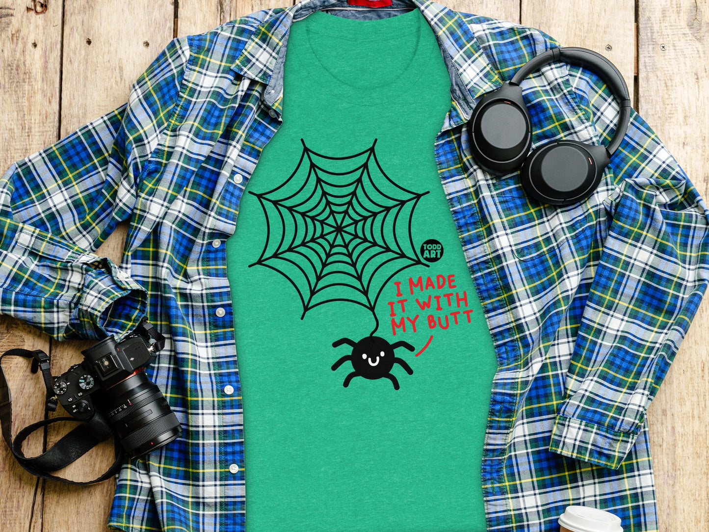 Funny Spider Web I Made It With My Butt T-shirt