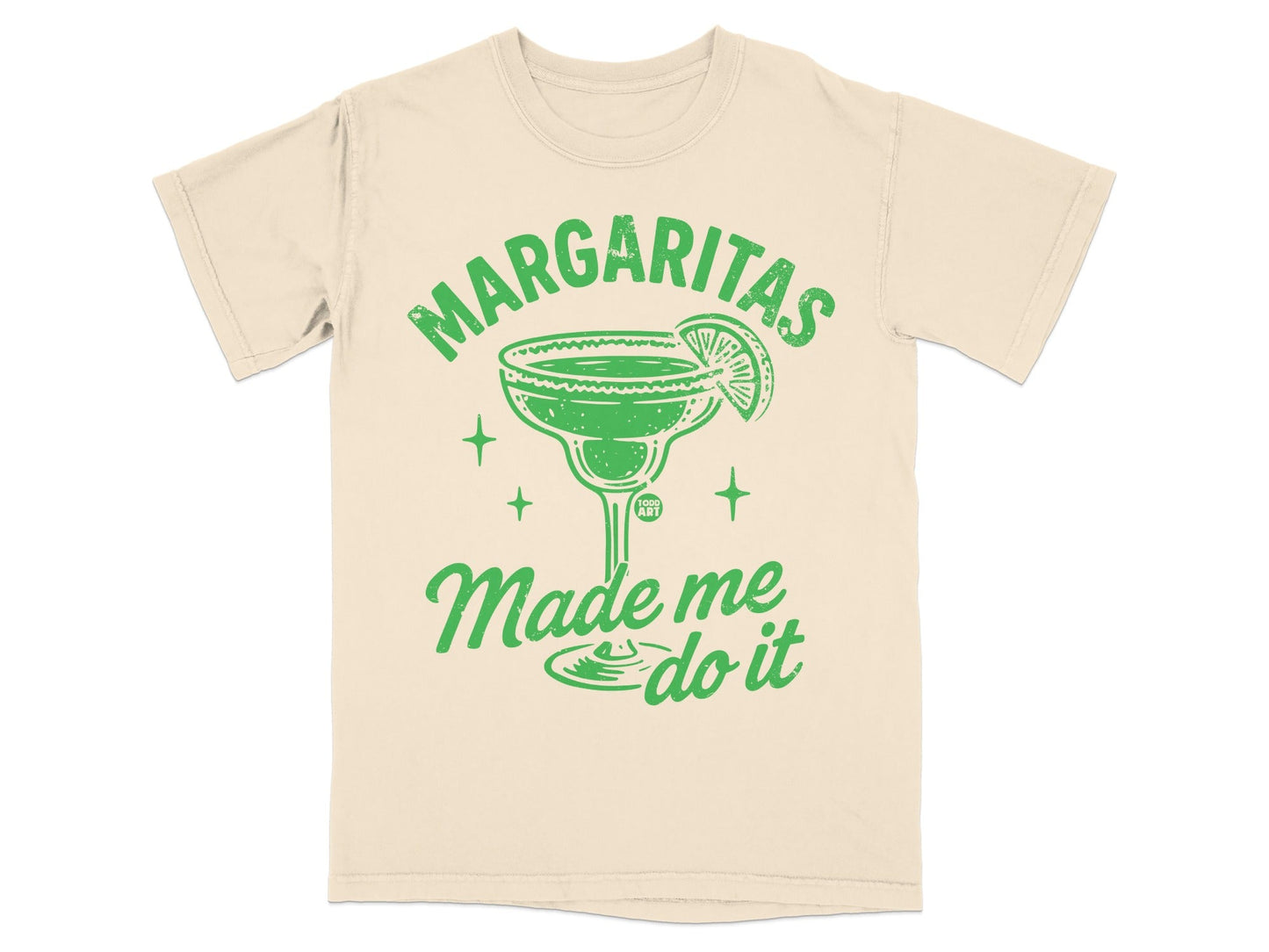Margaritas Made Me Do It Funny Graphic Tee Shirt