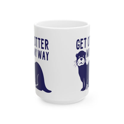 Move Over Todd Art Mug