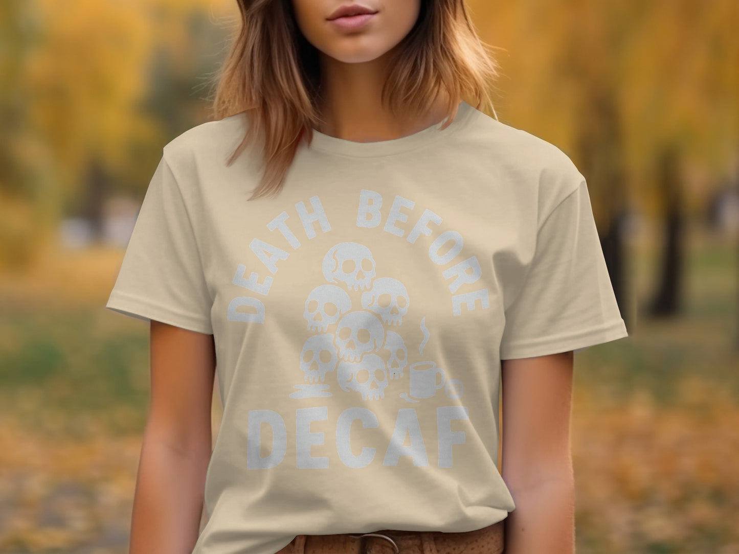 Death Before Decaf Skull Design T-Shirt
