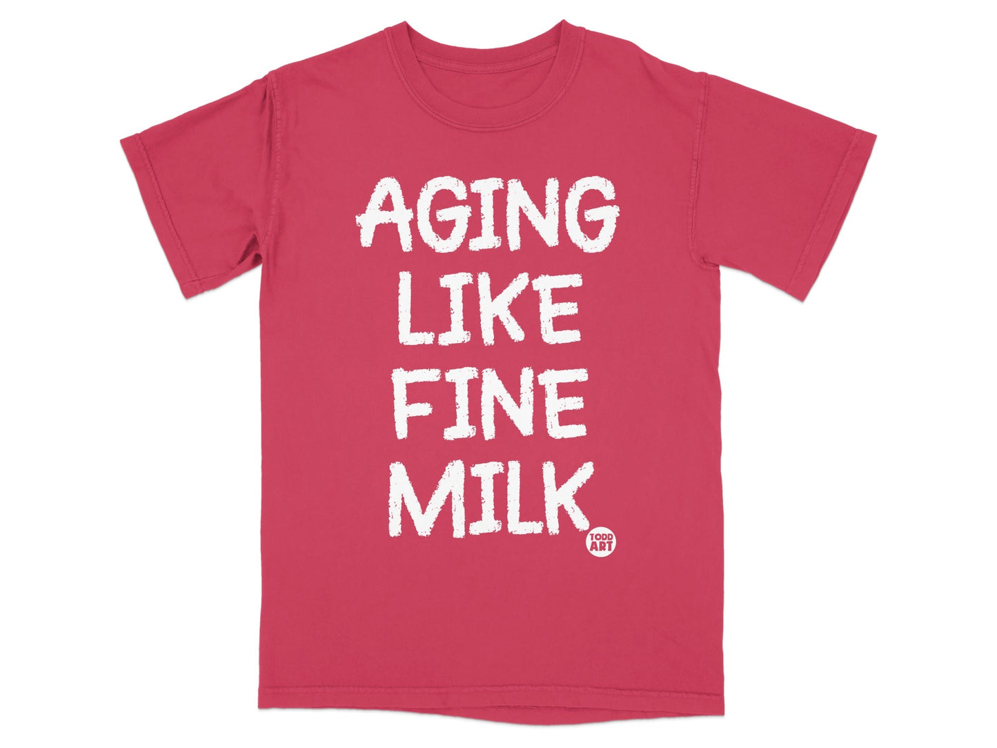 Aging Like Fine Milk Funny Graphic T-Shirt