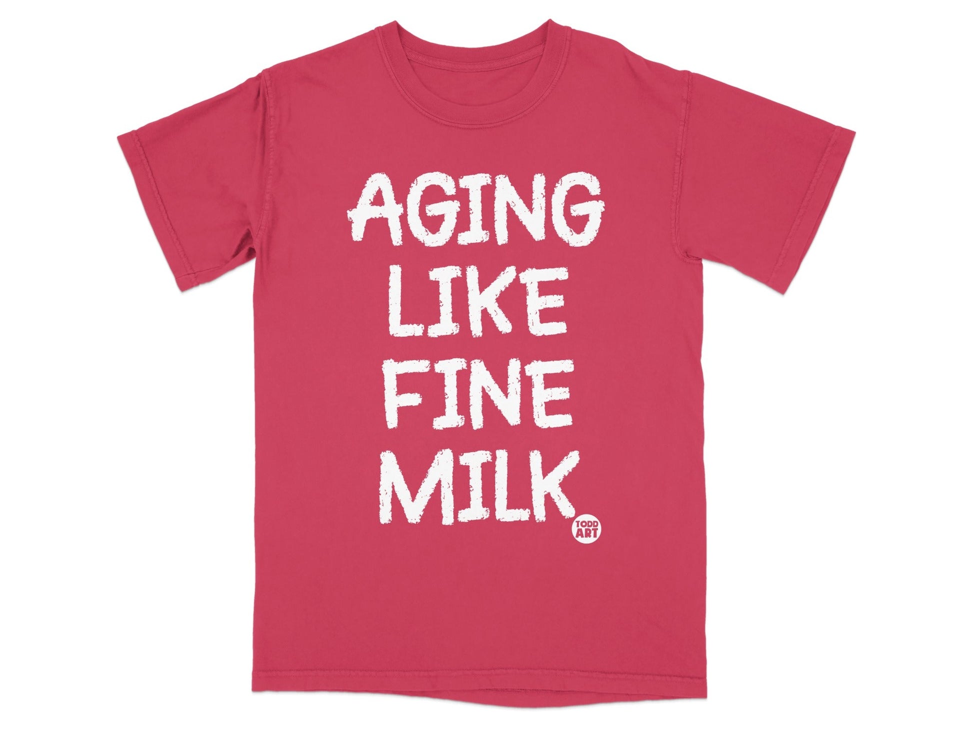 Aging Like Fine Milk Funny Graphic T-Shirt