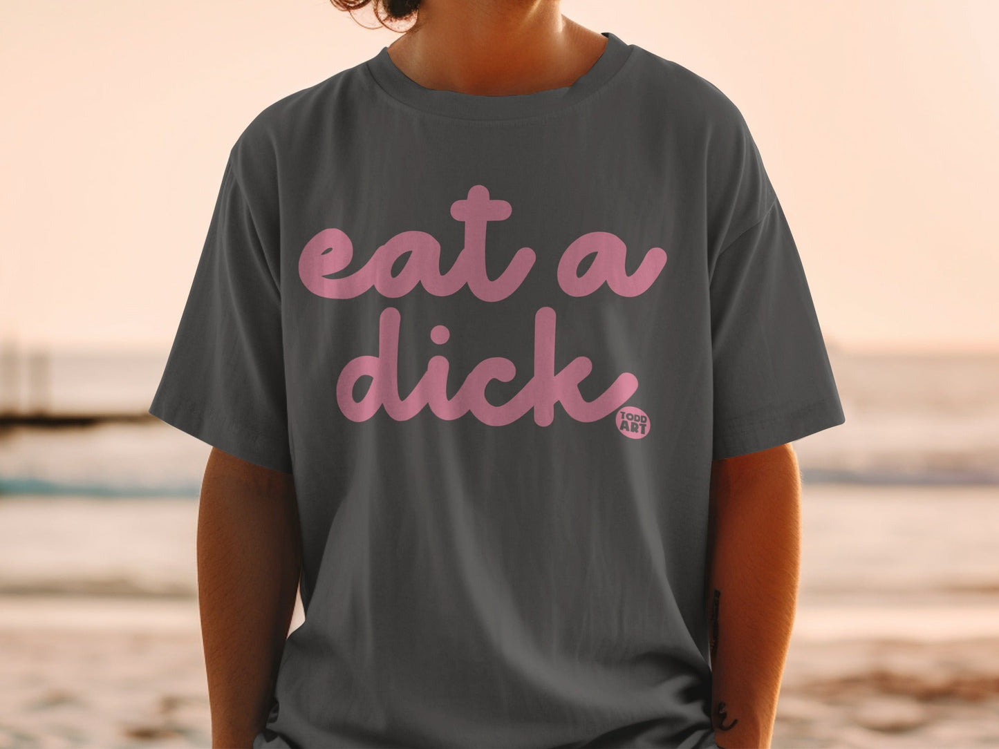 eat a dick Todd Art short-sleeve shirt