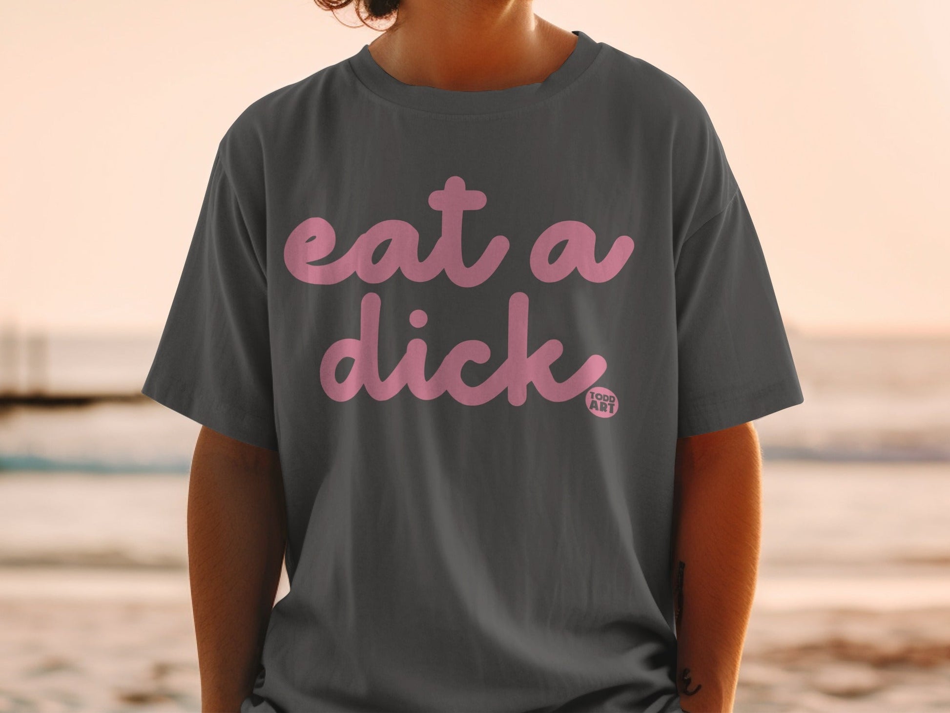 eat a dick Todd Art short-sleeve shirt