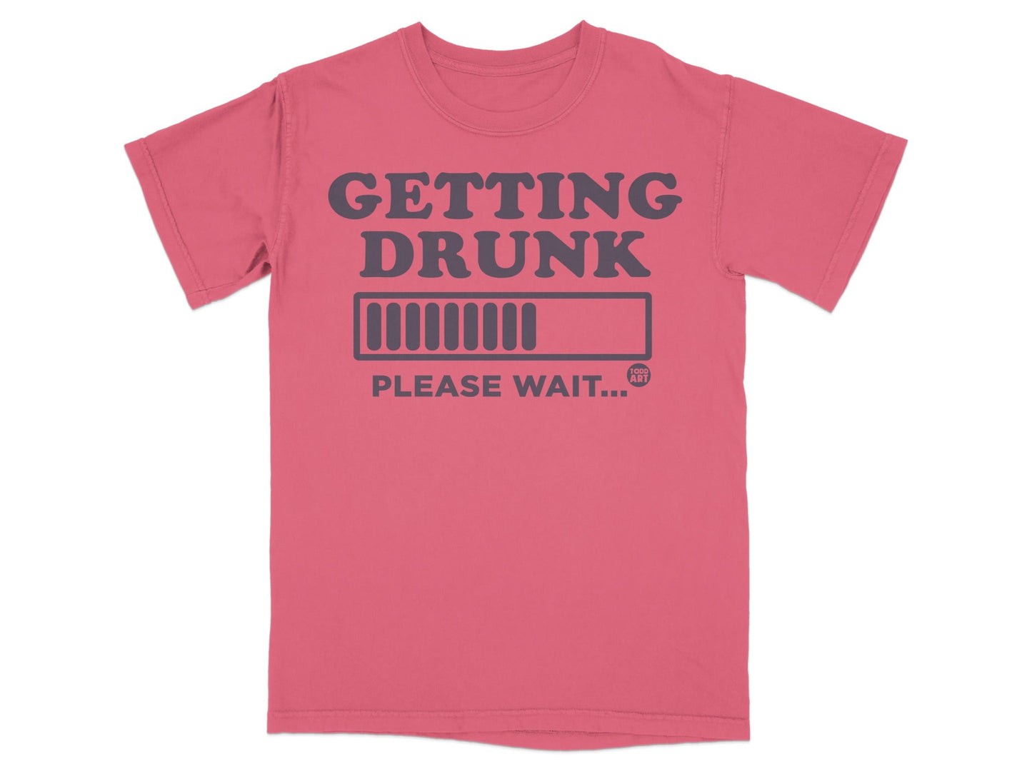 Getting Drunk Please Wait Graphic T-shirt