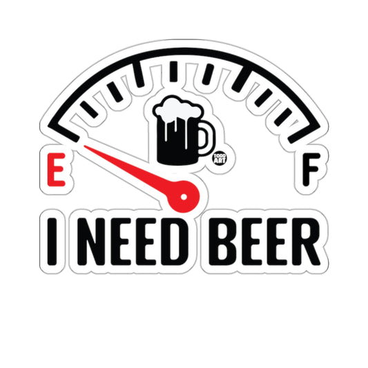 I Need Beer' Fuel Gauge Empty Beer Mug Funny 