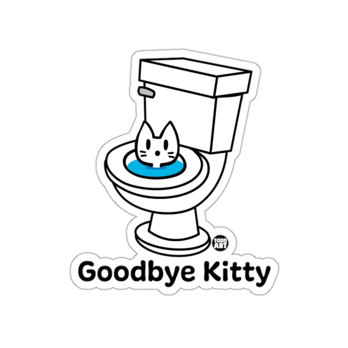 Goodbye Kitty Humorous Toilet Artwork Sticker