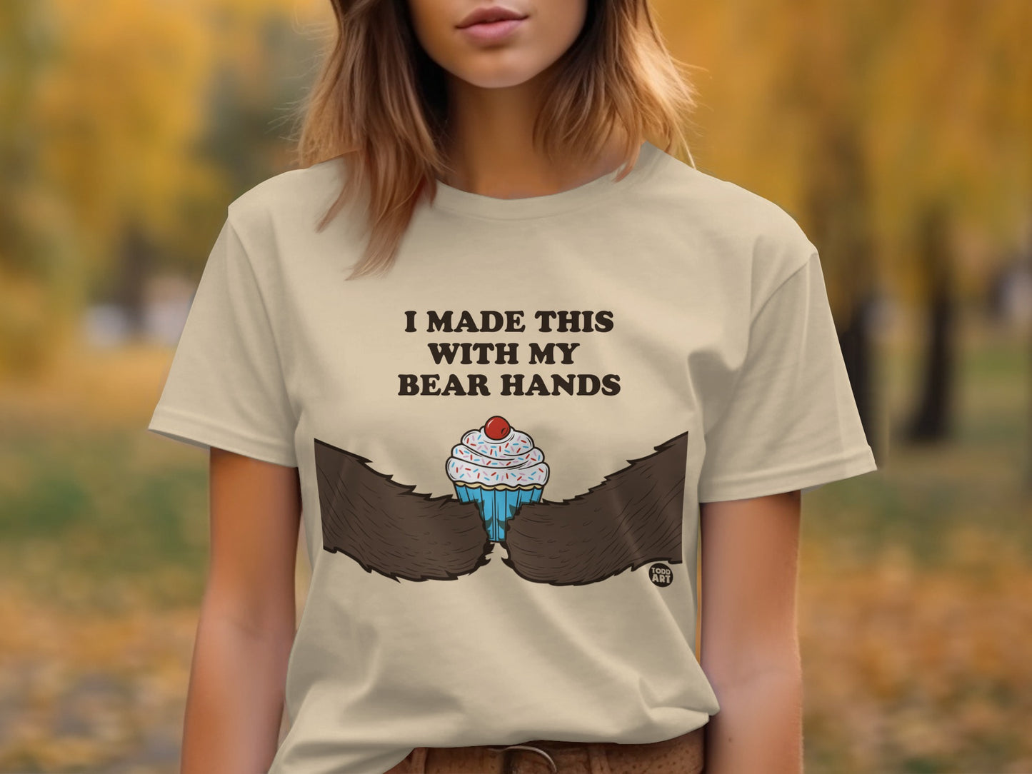 I Made This With My Bear Hands Cupcake T-Shirt