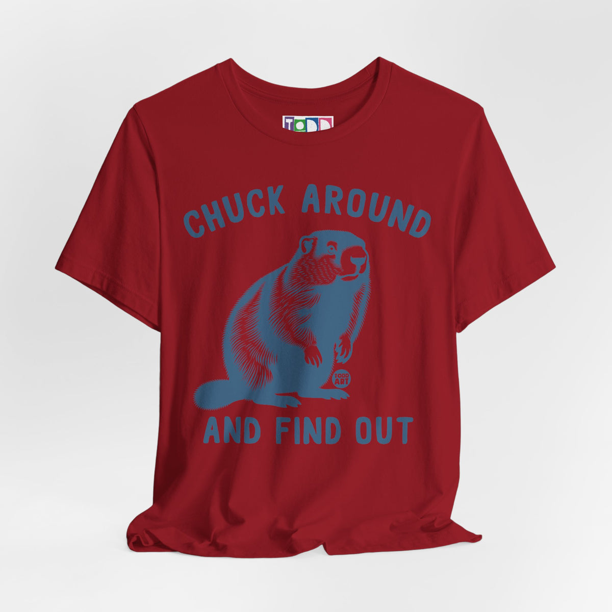 chuck-around-and-find-out