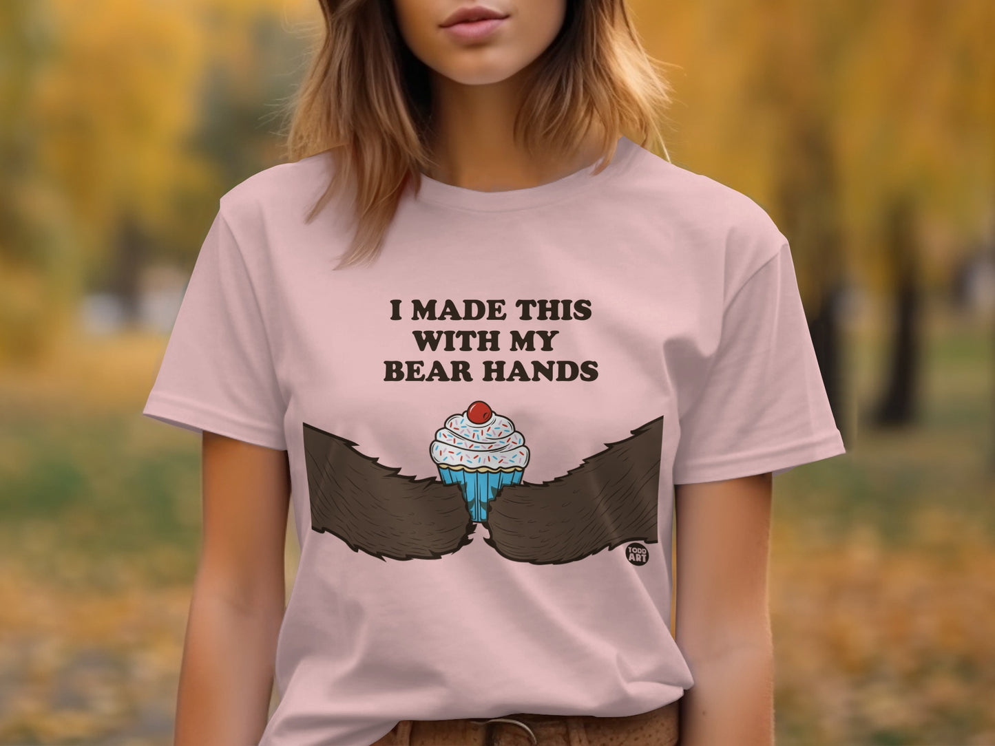 I Made This With My Bear Hands Cupcake T-shirt