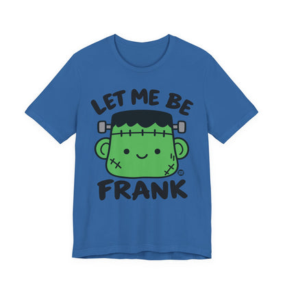 let-me-be-frank-cute