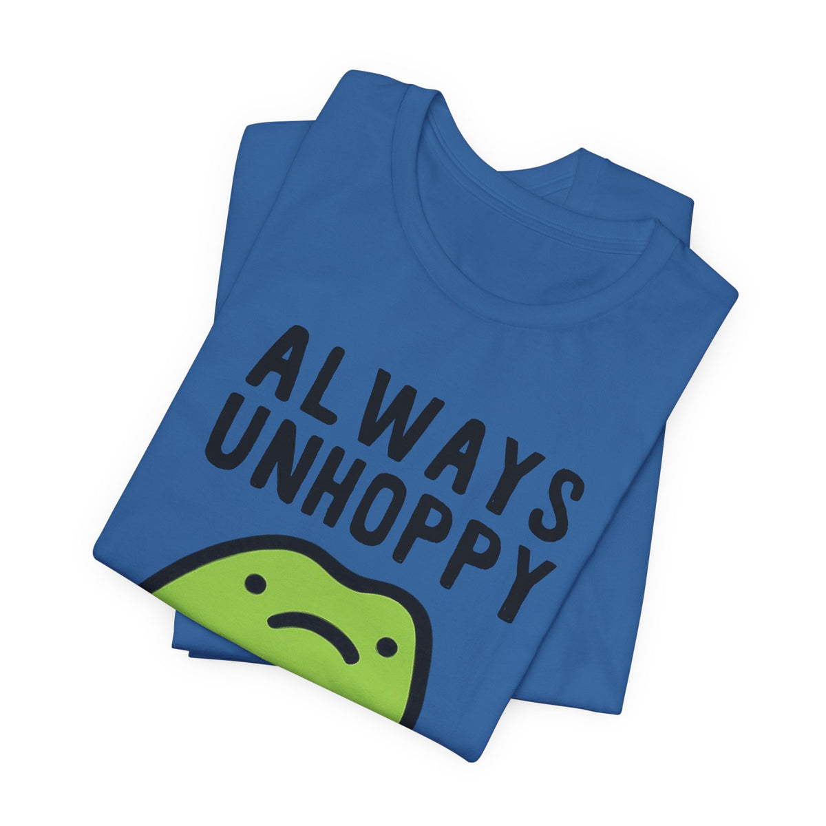 always-unhoppy