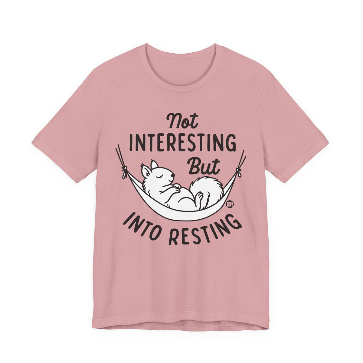 not interesting into resting