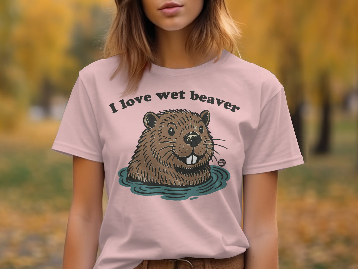 I Love Wet Beaver Graphic Unisex Casual T-Shirt