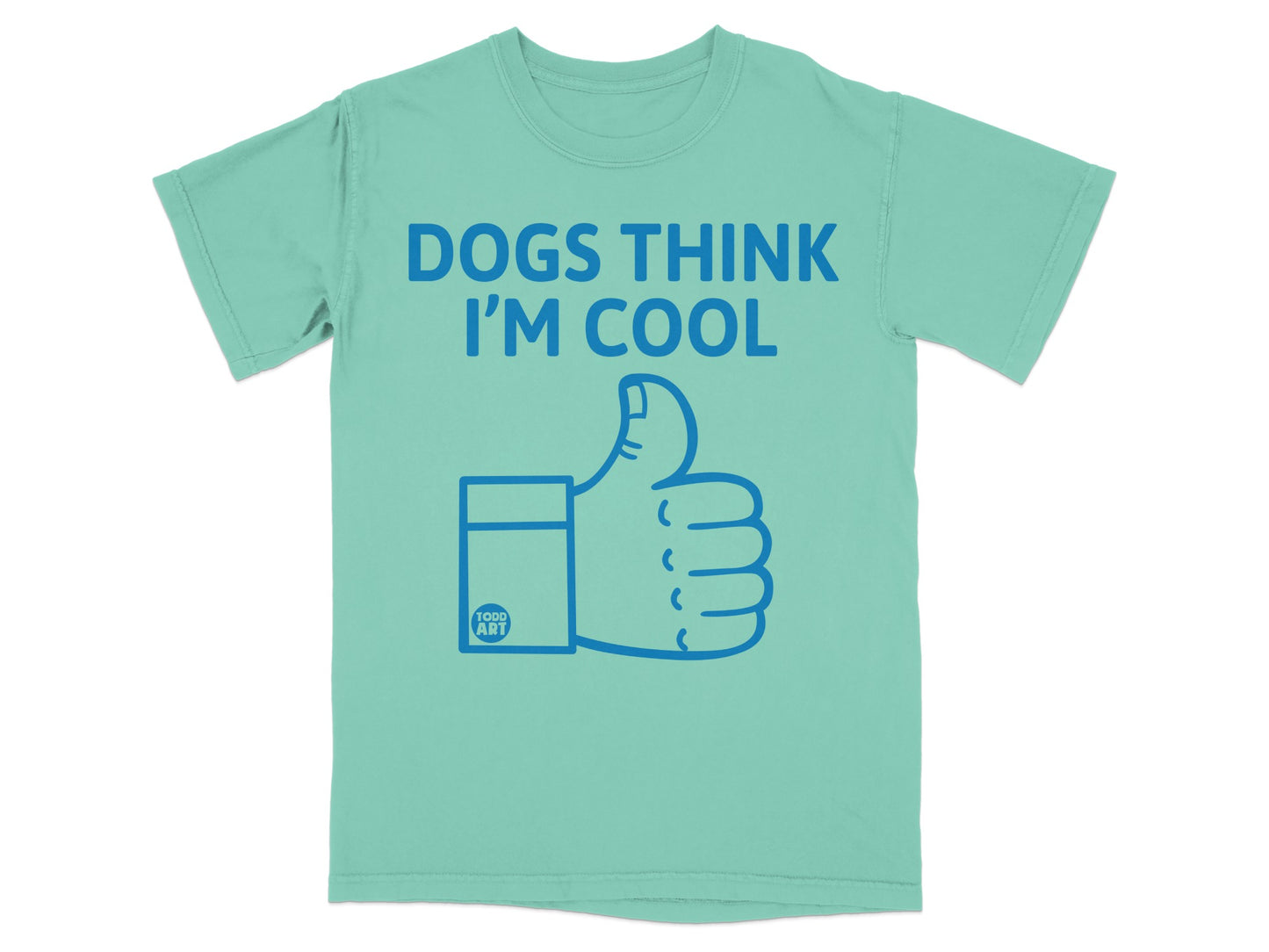 Dogs Think I'm Cool Thumbs Up Graphic T-Shirt