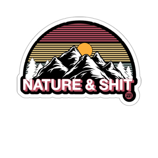 NATURE & SHIT Retro Sunset Mountain Design 