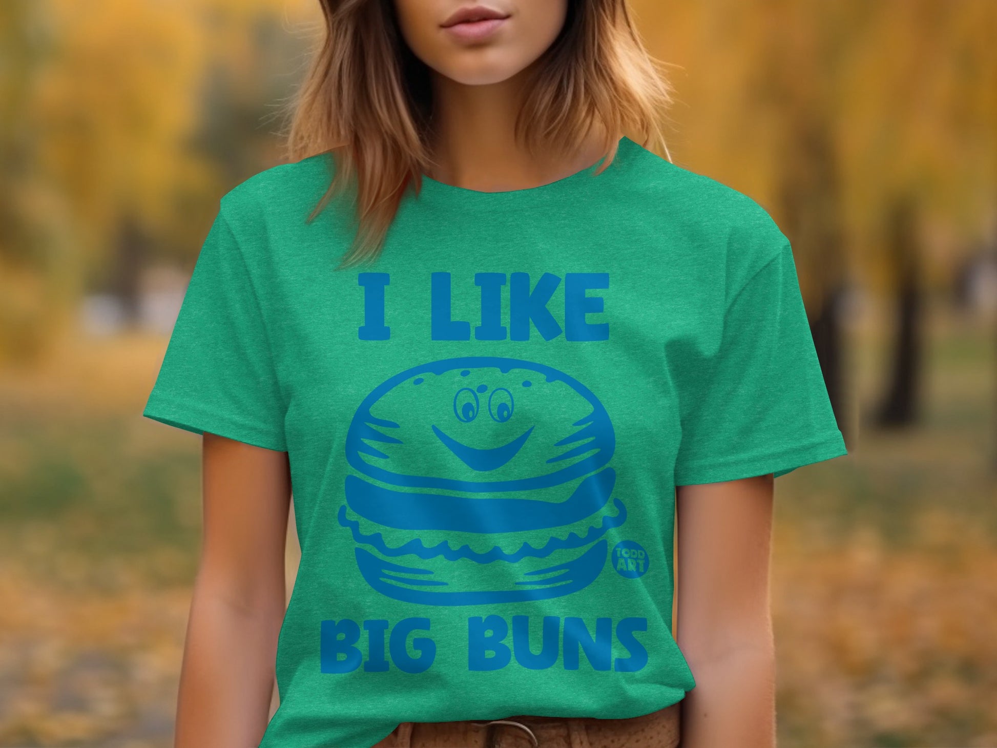 I Like Big Buns Burger Design Green T-Shirt
