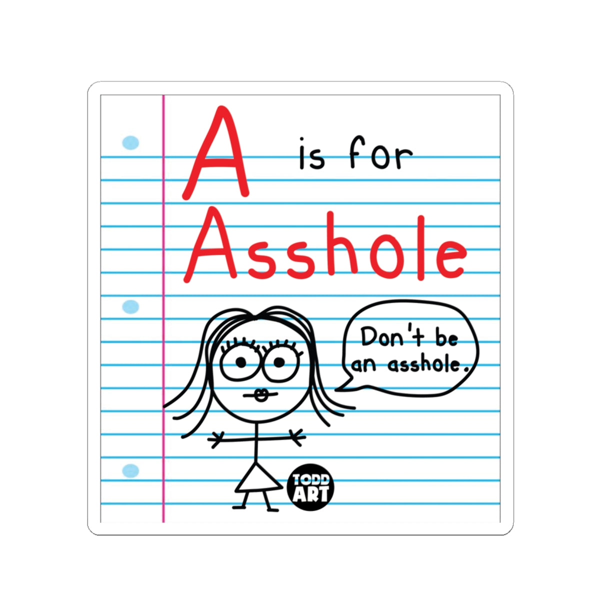 a-is-for-asshole