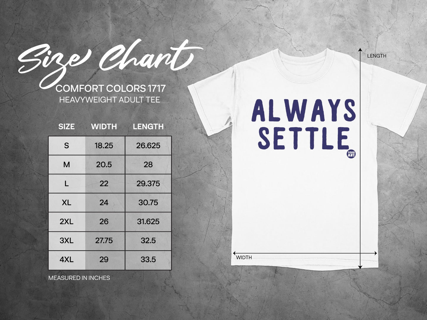 Always Settle Slogan Heavyweight Adult Tee Shirt