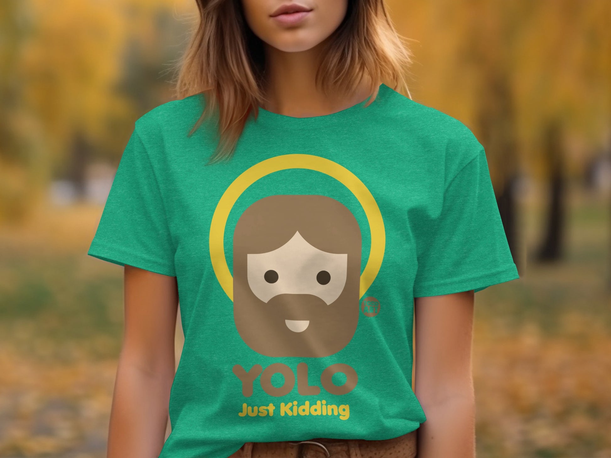 YOLO Just Kidding Funny Graphic Tee