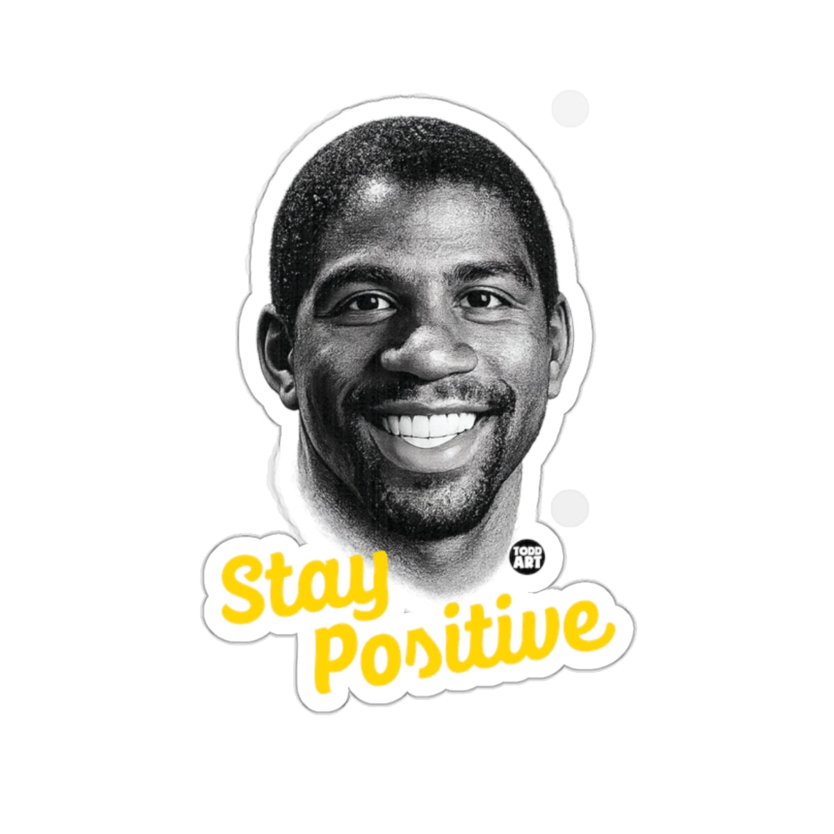 Magic Johnson Black White Art Stay Positive 