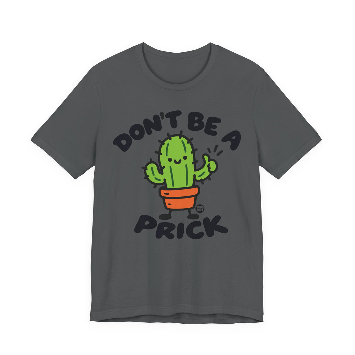 dont-be-prick-cute