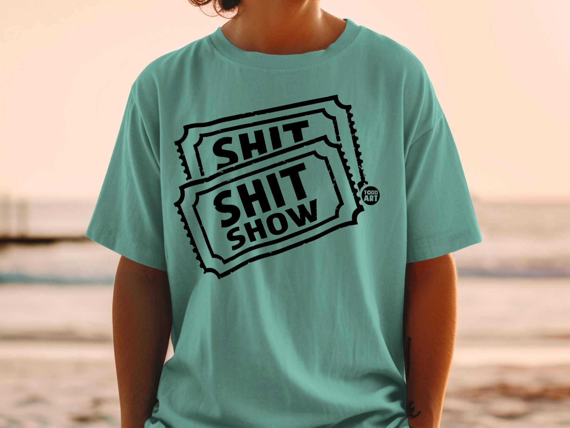 SHIT SHIT SHOW TODD ART Tickets Design product type