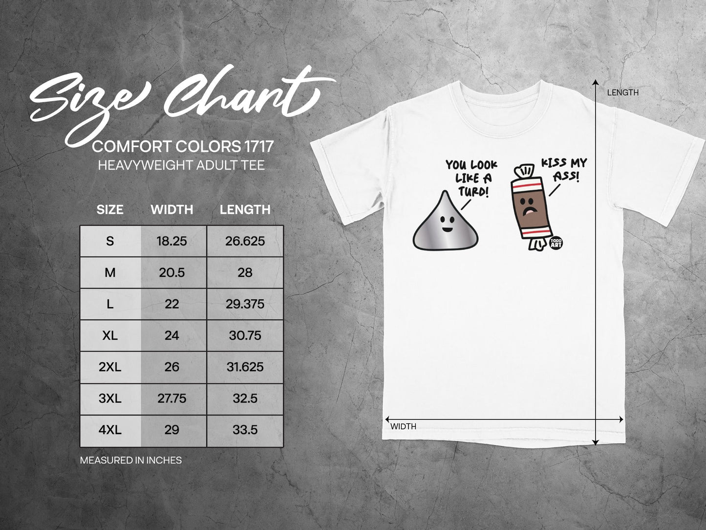 Funny You Look Like A Turd Kiss My Ass Adult Tee