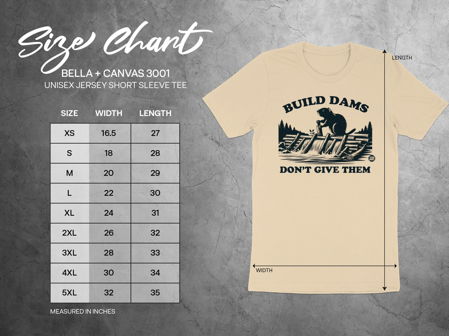 Build Dams Don't Give Them Graphic Shirt