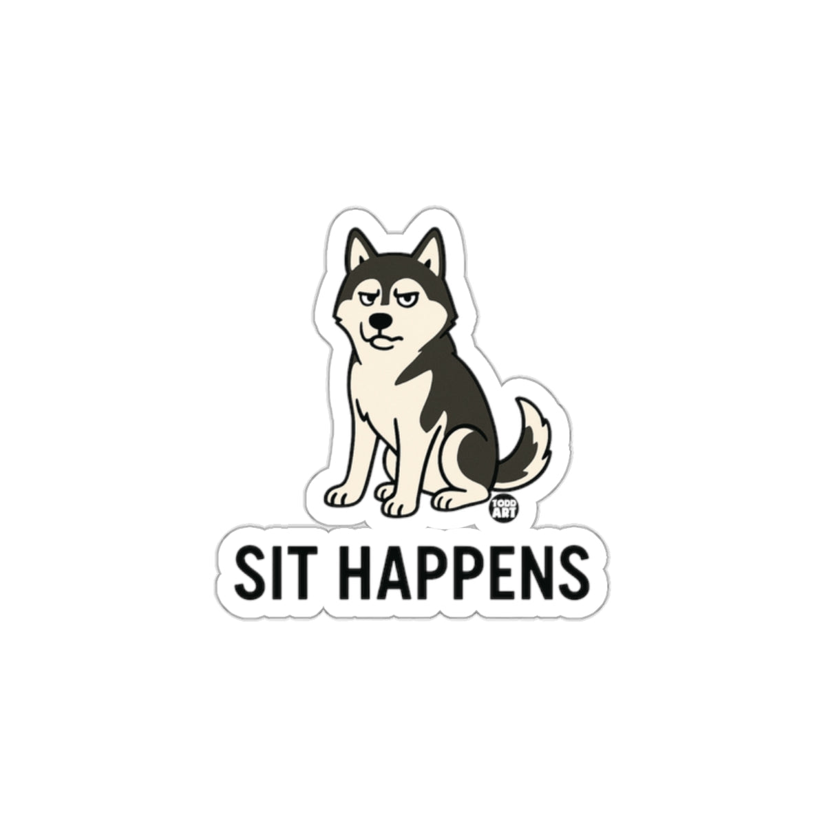 Sit Happens Funny Husky Dog Sticker Product