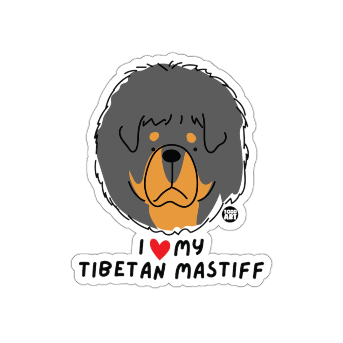 I Love My Tibetan Mastiff Sticker Cute Artwork Design