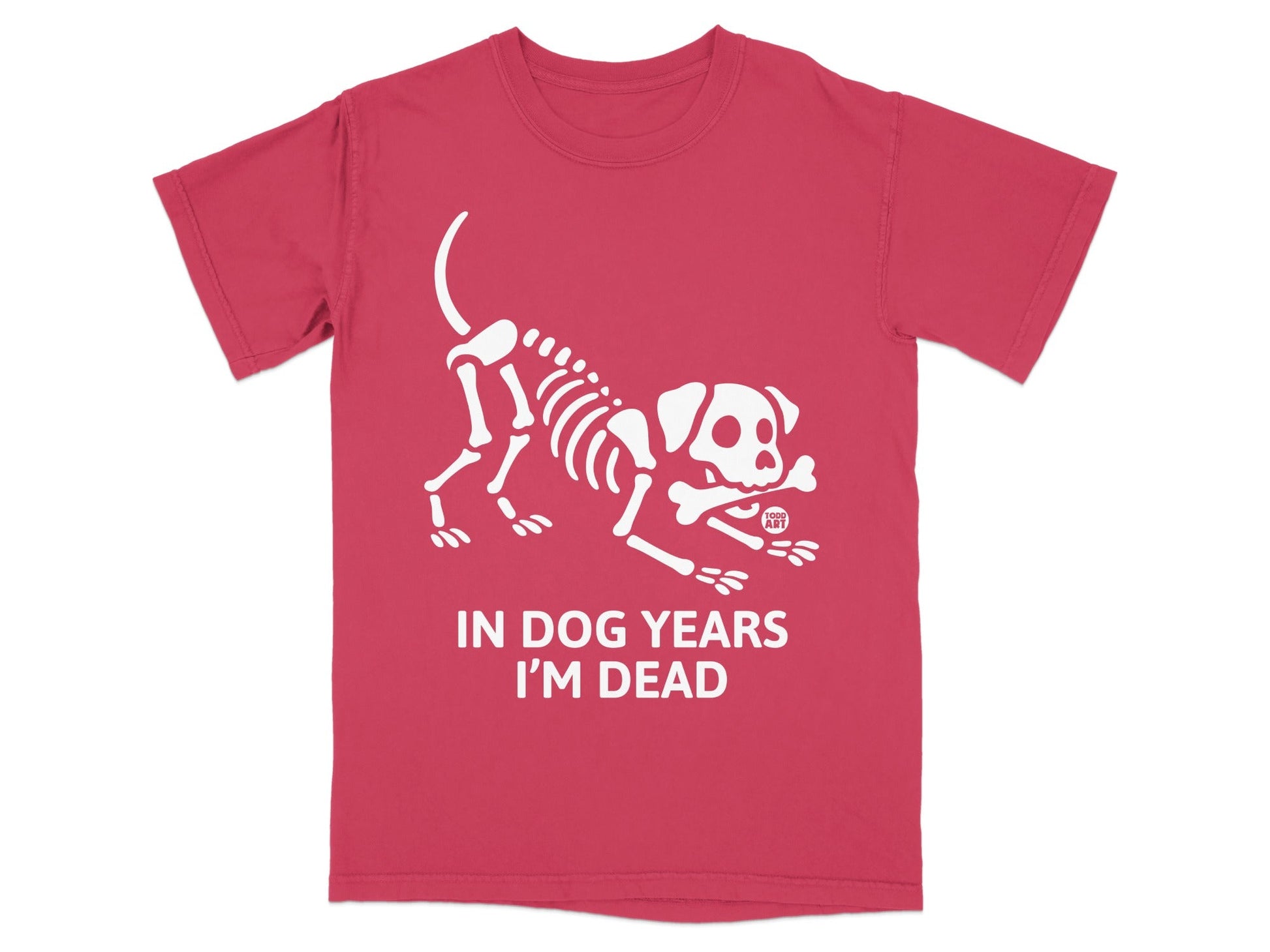 Red t-shirt with a white dog skeleton graphic and "IN DOG YEARS I'M DEAD" text.