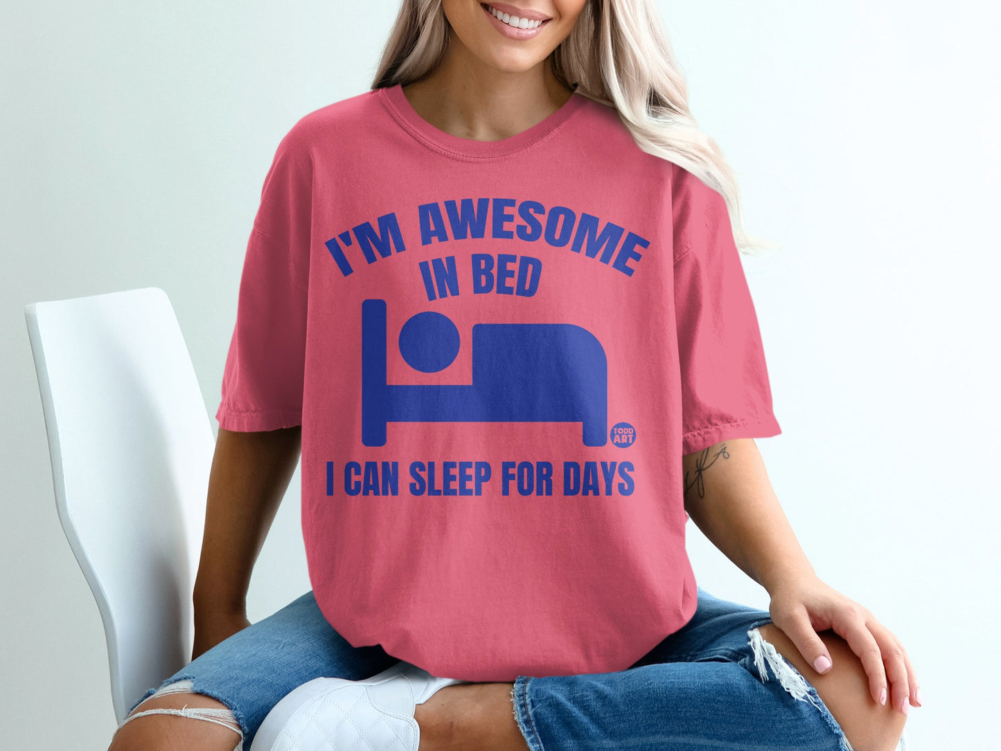 I'm Awesome In Bed I Can Sleep For Days product type