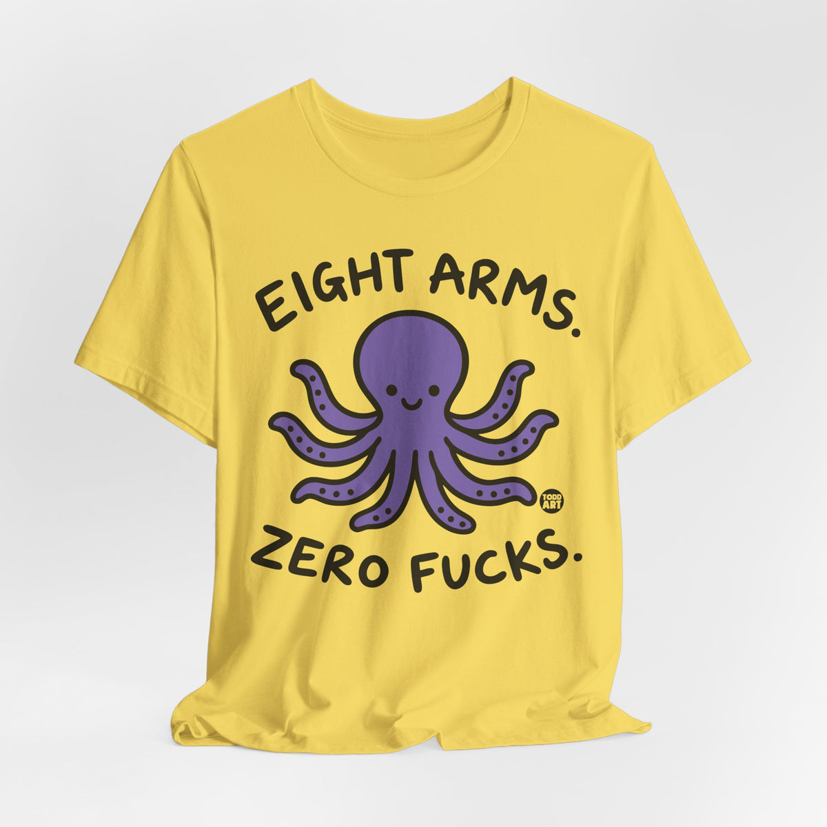 eight-arms-zero-fucks