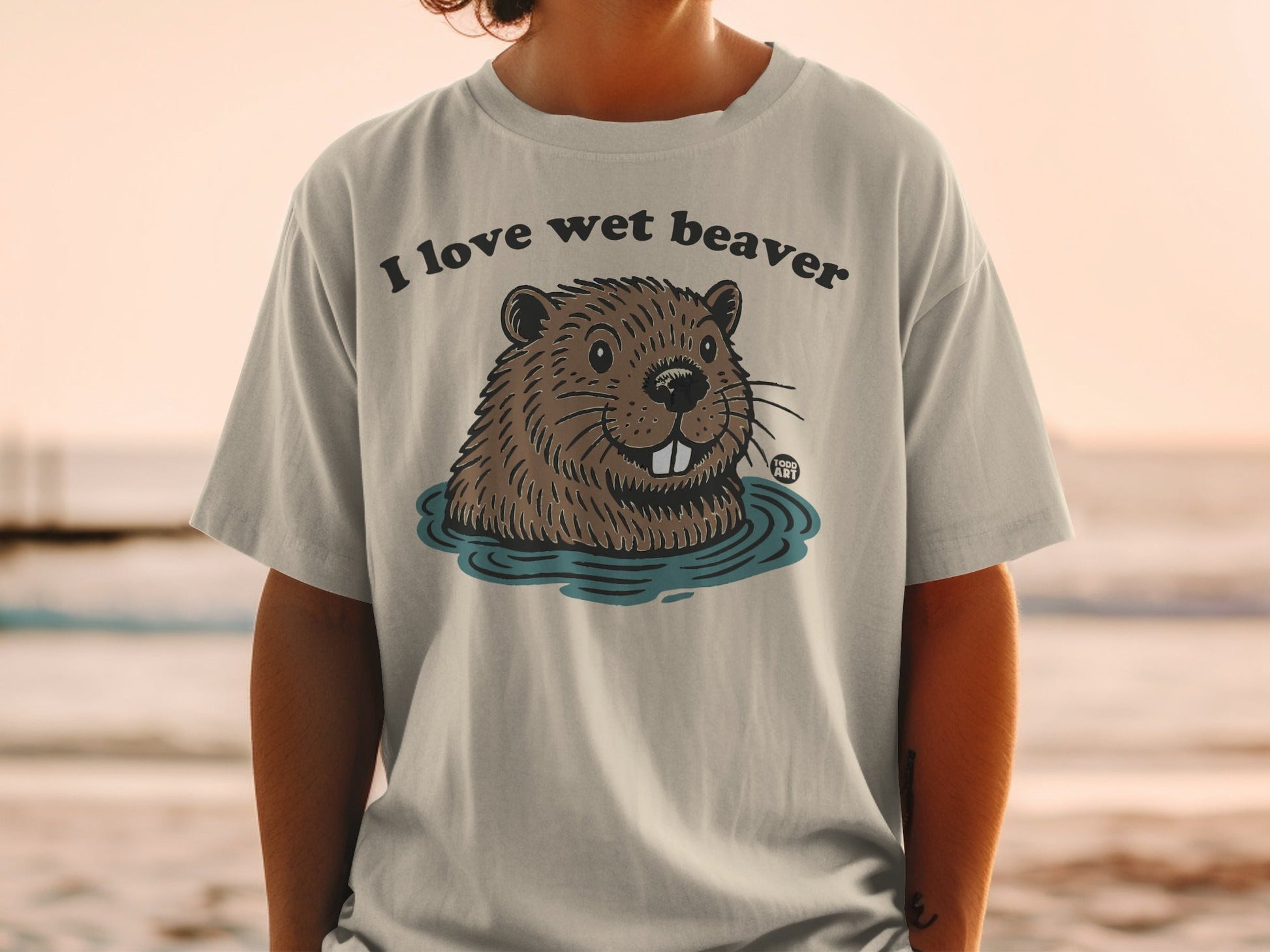 I Love Wet Beaver Graphic Tee Fun Animal Design Shirt