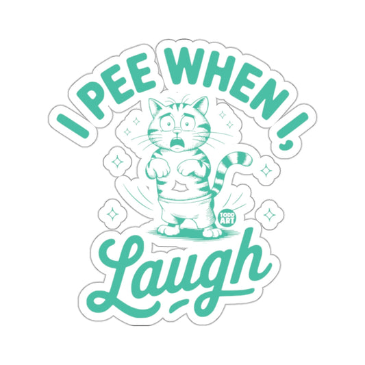 I PEE WHEN I Laugh Funny Surprised Cat 