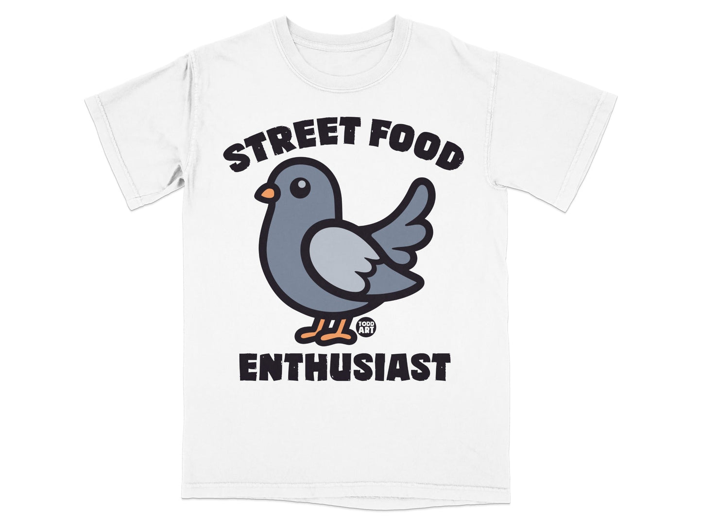 Street Food Enthusiast Pigeon T-Shirt